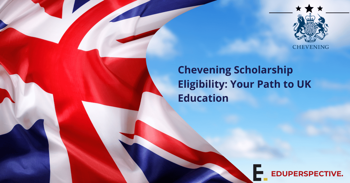 Chevening Scholarships